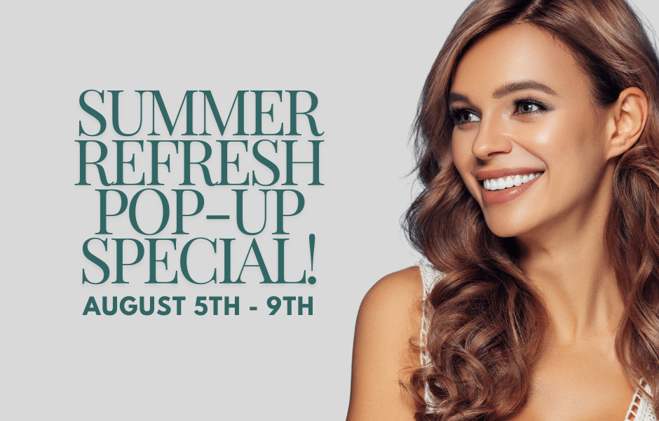 Summer refresh pop up special!